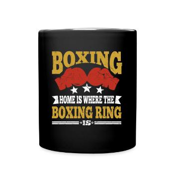 Funny Boxing Quote Boxing Home Is Boxing Ring Gift - Full Colour Mug - black - Front