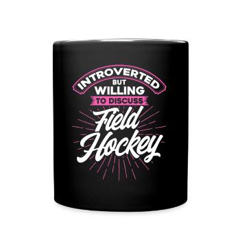 Field Hockey Indoor Field Hockey Field Hockey Players - Full Colour Mug - black - Front
