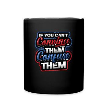 Debating Team, Confuse, Debating - Full Colour Mug - black - Front