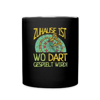 Zuhause Ist Wo Dart Gespielt Wird Darten Darts - Tasse einfarbig - Schwarz - Vorne