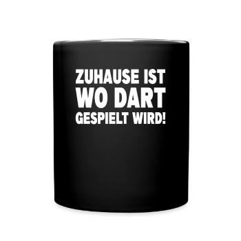 Zuhause Ist Wo Dart Gespielt Wird Darten Darts - Tasse einfarbig - Schwarz - Vorne