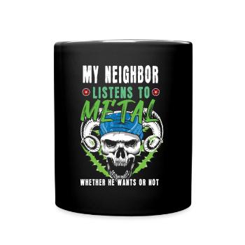 Neighbor Listens To Metal Skeleton Bone Metal Love - Tasse einfarbig - Schwarz - Vorne