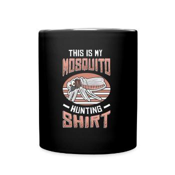 C’est ma chasse aux moustiques. - Mug uni - noir - Devant