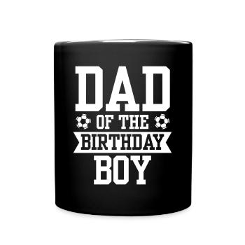 Dad Of The Birthday Boy - Full Colour Mug - black - Front
