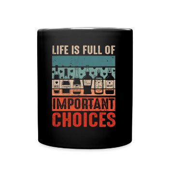 Retro Vintage Life Full Of Choices Alcohol Bottle - Tasse einfarbig - Schwarz - Vorne