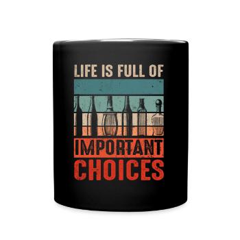 Vintage Life Full Of Choices Alcohol Bottle - Tasse einfarbig - Schwarz - Vorne