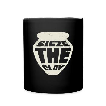 Sieze The Clay pour tous les potiers - Mug uni - noir - Devant