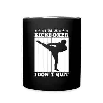 Im A Kickboxer I Don't Quit Kickboxing Gifts - Full Colour Mug - black - Front