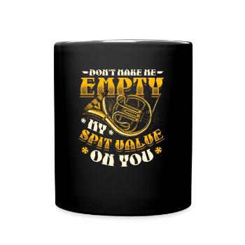 Empty My Spit, value French horn - Full Colour Mug - black - Front