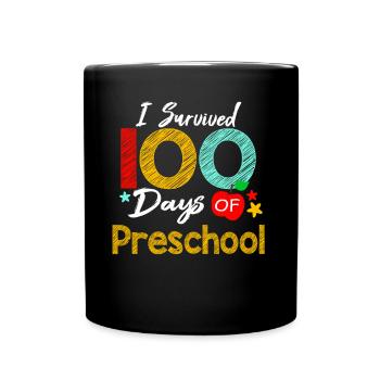 Colors Survived Preschool 100 Days Of School - Full Colour Mug - black - Front