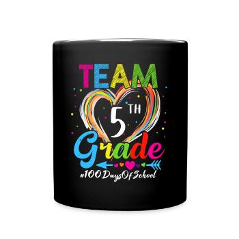 100th Day Team 5th Grade Squad 100 Days Of School - Full Colour Mug - black - Front