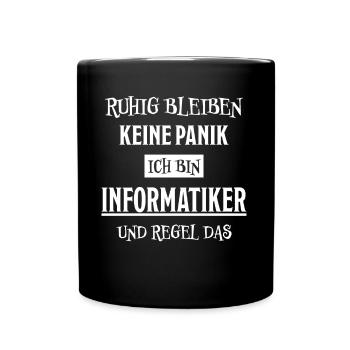 Informatiker Lustig Spruch Programmierer Geschenk - Tasse einfarbig - Schwarz - Vorne