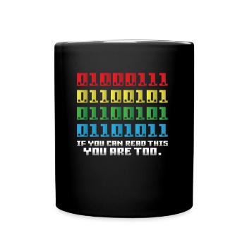 Si vous pouvez lire ceci, vous êtes trop binaire - Mug uni - noir - Devant