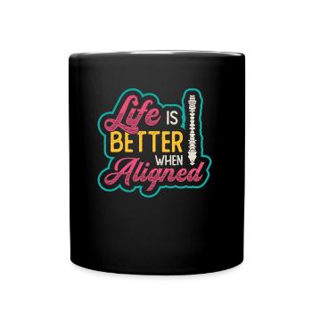 Life is better when the chiropractors are - Full Colour Mug - black - Front
