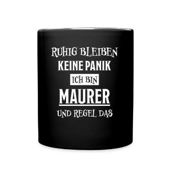 Maurer Lustiger Spruch Baustelle Maurer Geschenk - Tasse einfarbig - Schwarz - Vorne