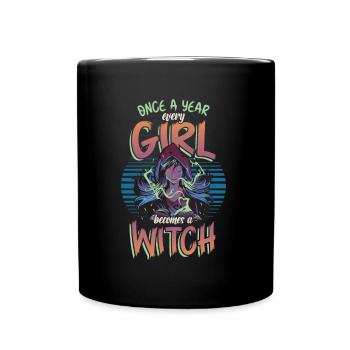 Une fois par an, chaque fille devient Halloween - Mug uni - noir - Devant