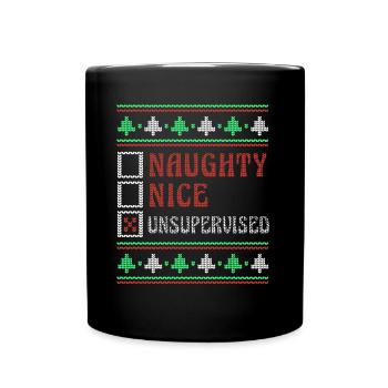 Unsupervised Naughty Nice Funny Ugly Christmas - Tasse einfarbig - Schwarz - Vorne