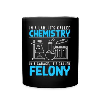 Witzige Chemie Humor Männer Frauen Chemiker - Tasse einfarbig - Schwarz - Vorne