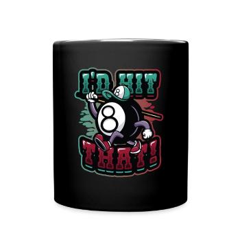 Id Hit That Pool Billiards - Full Colour Mug - black - Front