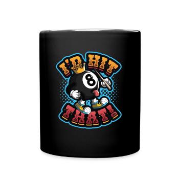 Id Hit That Pool Billiards - Full Colour Mug - black - Front