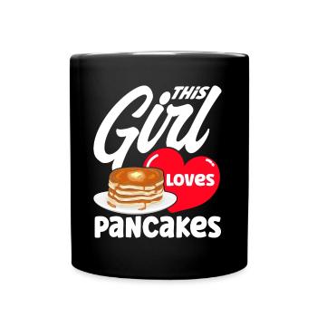 Pancakes Day Breakfast Pancakes Pancakes Pancakes - Full Colour Mug - black - Front