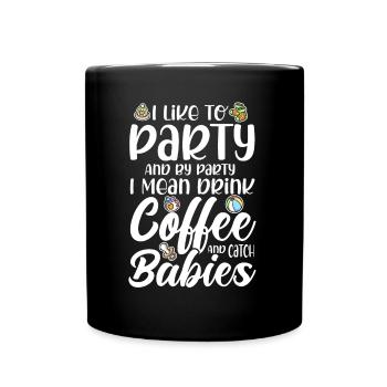 Doula Geburtshelferin Geburtshelfer Geschenk - Tasse einfarbig - Schwarz - Vorne