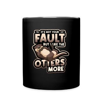 I like the otters more - Otter Pun Sea Otters - Full Colour Mug - black - Front