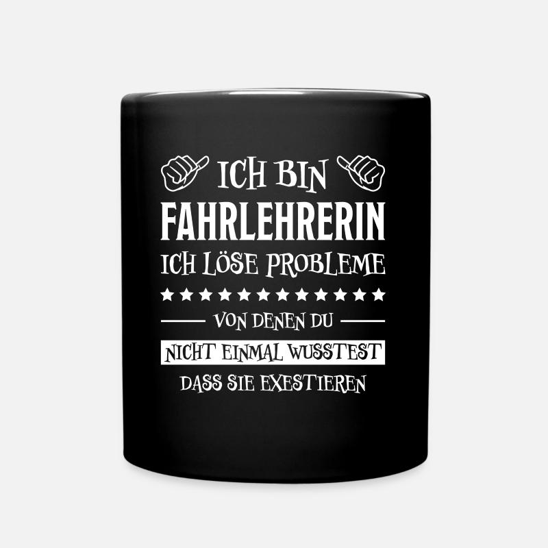 Fahrlehrerin Fahrschule Fun Fahrlehrerin Geschenk - Tasse einfarbig - Schwarz