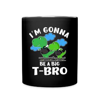 Gonna Be A Big Brother Dino Birth AnnouncementBaby - Tasse einfarbig - Schwarz - Vorne