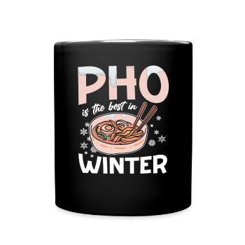 Pho Is The Best In Winter Noodle Soup Wintertime - Full Colour Mug - black - Front