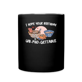 Pho anniversaire cuisine vietnamienne jeu de mots - Mug uni - noir - Devant