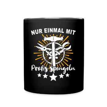 Spengler Bauspengler Spengeln Karrosseriespengler - Tasse einfarbig - Schwarz - Vorne
