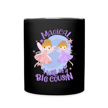 Going To Be A Big Cousin Fairy Promoted To Cousin - Tasse einfarbig - Schwarz - Vorne