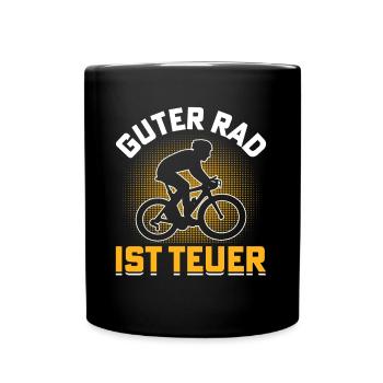 Guter Rad ist teuer Radfahrer - Tasse einfarbig - Schwarz - Vorne