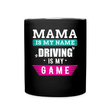 Conducteur conduisant une voiture Mama Spruch - Mug uni - noir - Devant