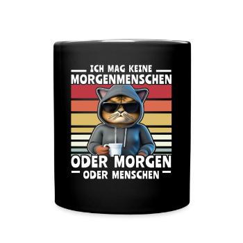 Katze Kaffee Morgenmenschen - Tasse einfarbig - Schwarz - Vorne