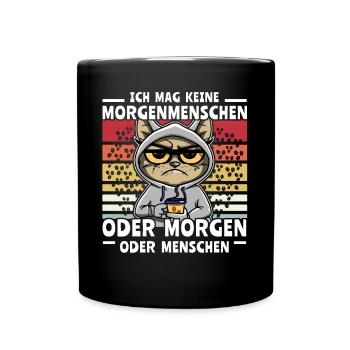 Kaffee Katze Sprüche Morgenmenschen - Tasse einfarbig - Schwarz - Vorne
