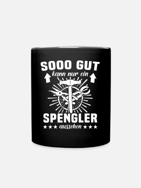 Spengler Beruf Karosseriespengler Sprüche - Tasse einfarbig - Schwarz