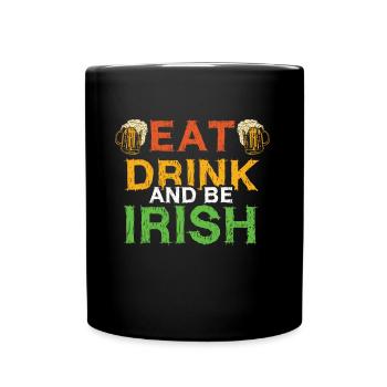 Essen Trinken Saint Paddy Shamrock Saint Patrick Tag - Tasse einfarbig - Schwarz - Vorne