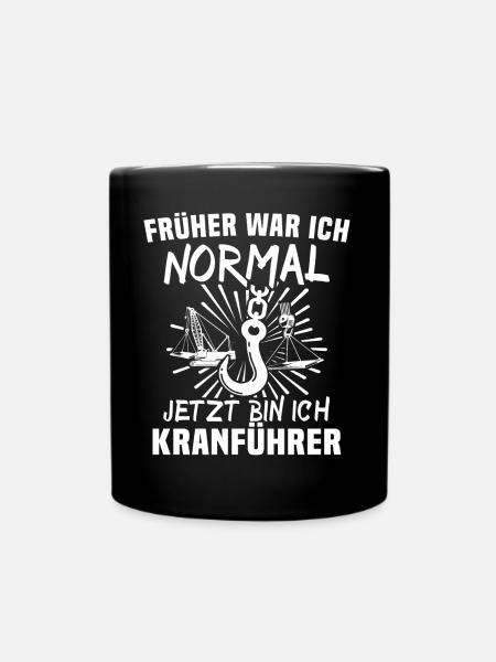 Kranführer Kran Kranfahrer - Tasse einfarbig - Schwarz