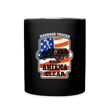 Garbage Trucks keep America Clear Trash Trucker - Tasse einfarbig - Schwarz - Vorne
