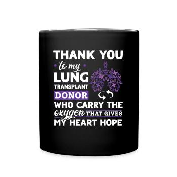 Lung Trasplantation Lung Donor Organ Gift - Full Colour Mug - black - Front