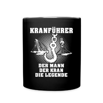 Kranfahrer Kran Kranfuehrer - Tasse einfarbig - Schwarz - Vorne