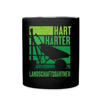 Hart Härter Landschaftsgärtner Outfit - Tasse einfarbig - Schwarz - Vorne