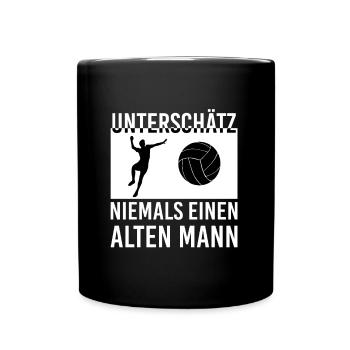 Unterschätz Niemals Einen Alten Mann Volleyball - Tasse einfarbig - Schwarz - Vorne