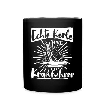Kranfuehrer Kran Kranfahrer - Tasse einfarbig - Schwarz - Vorne