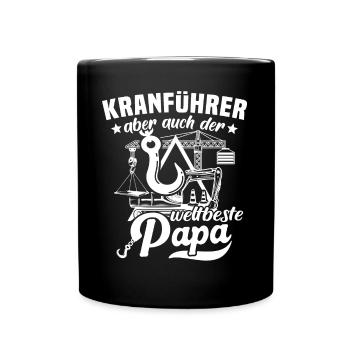Kranfahrer Papa Kran - Tasse einfarbig - Schwarz - Vorne