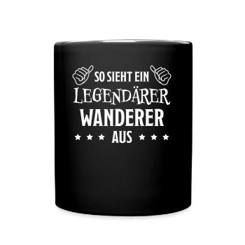 Wanderer Outdoor Lustiger Spruch Wandern Geschenk - Tasse einfarbig - Schwarz - Vorne