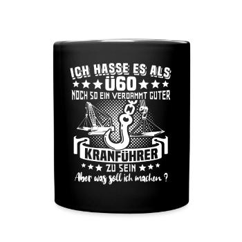Kranführer 60. Geburtstag Ü60 Jahre Kran - Tasse einfarbig - Schwarz - Vorne