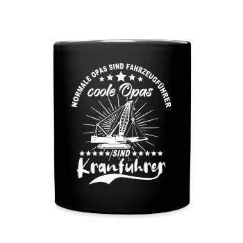 Kranfahrer Opa Kran - Tasse einfarbig - Schwarz - Vorne